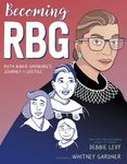 Becoming RBG: Ruth Bader Ginsburg's Journey to Justice - 圖片 1