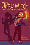 The Okay Witch and the Hungry Shadow - 圖片 1