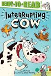 Interrupting Cow: Ready-To-Read Level 2 - 圖片 1