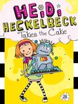 Heidi Heckelbeck Takes the Cake - 圖片 1
