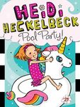 Heidi Heckelbeck Pool Party! - 圖片 1