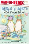Max & Mo's 100th Day of School!: Ready-To-Read Level 1 - 圖片 1