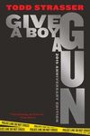 Give a Boy a Gun: 20th Anniversary Edition - 圖片 1