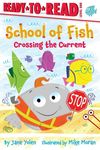 Crossing the Current: Ready-To-Read Level 1 - 圖片 1
