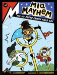 MIA Mayhem and the Super Family Field Day - 圖片 1