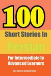 100 Short Stories in Persian: For Intermediate to Advanced Persian Learners - 圖片 1
