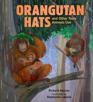 Orangutan Hats and Other Tools Animals Use - 圖片 1