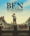 A Ben of All Trades: The Most Inventive Boyhood of Benjamin Franklin - 圖片 1