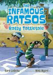 The Infamous Ratsos: Ratty Tattletale - 圖片 1