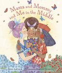 Mama and Mommy and Me in the Middle - 圖片 1