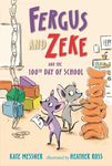 Fergus and Zeke and the 100th Day of School - 圖片 1