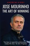 Jose Mourinho: The Art of Winning: What the appointment of 'the Special One' tells us about Manchester United and the Premier League - 圖片 1