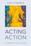 Acting Action: A Primer for Actors - 圖片 1
