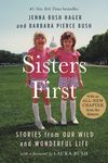 Sisters First: Stories from Our Wild and Wonderful Life - 圖片 1