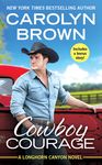 Cowboy Courage: Includes a bonus novella - 圖片 1