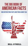 The Big Book of American Facts: 1000 Interesting Facts And Trivia About USA - 圖片 1