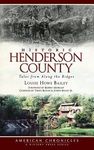 Historic Henderson County: Tales from Along the Ridges - 圖片 1