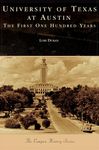 University of Texas at Austin: The First One Hundred Years - 圖片 1