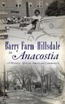 Barry Farm-Hillsdale in Anacostia: A Historic African American Community - 圖片 1