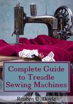 Complete Guide To Treadle Sewing Machines - 圖片 1