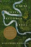 Where Prayer Becomes Real - 圖片 1