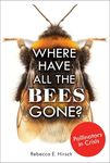 Where Have All the Bees Gone?: Pollinators in Crisis - 圖片 1