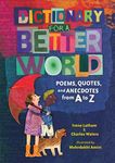 Dictionary for a Better World: Poems, Quotes, and Anecdotes from A to Z - 圖片 1
