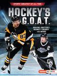 Hockey's G.O.A.T.: Wayne Gretzky, Sidney Crosby, and More - 圖片 1