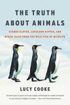 The Truth about Animals: Stoned Sloths, Lovelorn Hippos, and Other Tales from the Wild Side of Wildlife - 圖片 1
