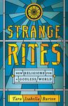 Strange Rites: New Religions for a Godless World - 圖片 1
