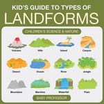 Kid's Guide to Types of Landforms - Children's Science & Nature - 圖片 1