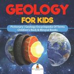 Geology For Kids - Pictionary Geology Encyclopedia Of Terms Children's Rock & Mineral Books - 圖片 1