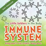The Little Soldiers in the Body: Immune System - 圖片 1