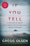 If You Tell: A True Story of Murder, Family Secrets, and the Unbreakable Bond of Sisterhood - 圖片 1