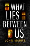 What Lies Between Us - 圖片 1