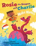 Rosie the Dragon and Charlie Make Waves - 圖片 1