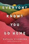Everyone Knows You Go Home - 圖片 1