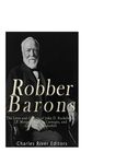Robber Barons: The Lives and Careers of John D. Rockefeller, J.P. Morgan, Andrew Carnegie, and Cornelius Vanderbilt - 圖片 1