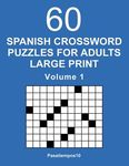 Spanish Crossword Puzzles for Adults Large Print - Volume 1 - 圖片 1