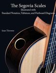 The Segovia Scales: Illustrated with Standard Notation, Tablature, and Fretboard Diagrams - 圖片 1
