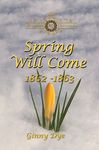 Spring Will Come (# 3 in the Bregdan Chronicles Historical Fiction Romance Series) - 圖片 1