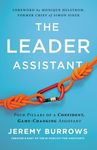 The Leader Assistant: Four Pillars of a Confident, Game-Changing Assistant - 圖片 1