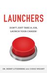 Launchers: Don't Just Take a Job, Launch Your Career! - 圖片 1