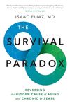 The Survival Paradox: Reversing the Hidden Cause of Aging and Chronic Disease - 圖片 1