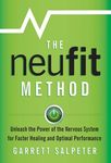 The NeuFit Method: Unleash the Power of the Nervous System for Faster Healing and Optimal Performance - 圖片 1
