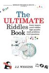 The Ultimate Riddles Book: Word Riddles, Brain Teasers, Logic Puzzles, Math Problems, Trick Questions, and More! - 圖片 1