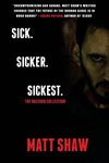 Sick. SickER. SickEST: The Bastard Collection - 圖片 1