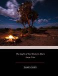 The Light of the Western Stars: Large Print - 圖片 1
