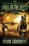 Angel of the Abyss: A Post-Apocalyptic Novel of the Great Tribulation - 圖片 1