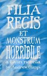 Filia Regis et Monstrum Horribile - 圖片 1
